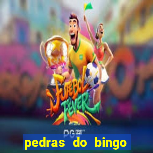 pedras do bingo para imprimir